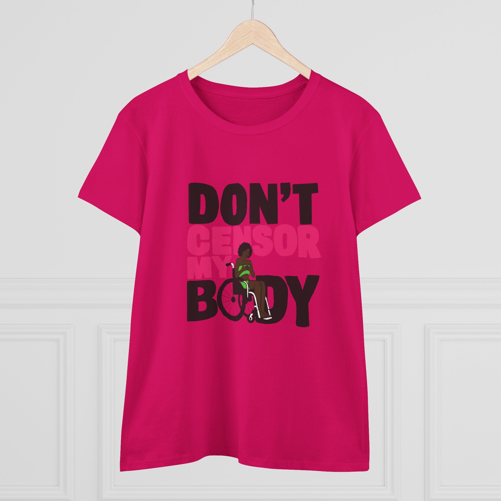 Don’t Censor My Body Women’s T-SHIRT (Version 2) — Disability Pride