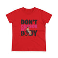 Don’t Censor My Body Women’s T-SHIRT (Version 1) — Disability Pride