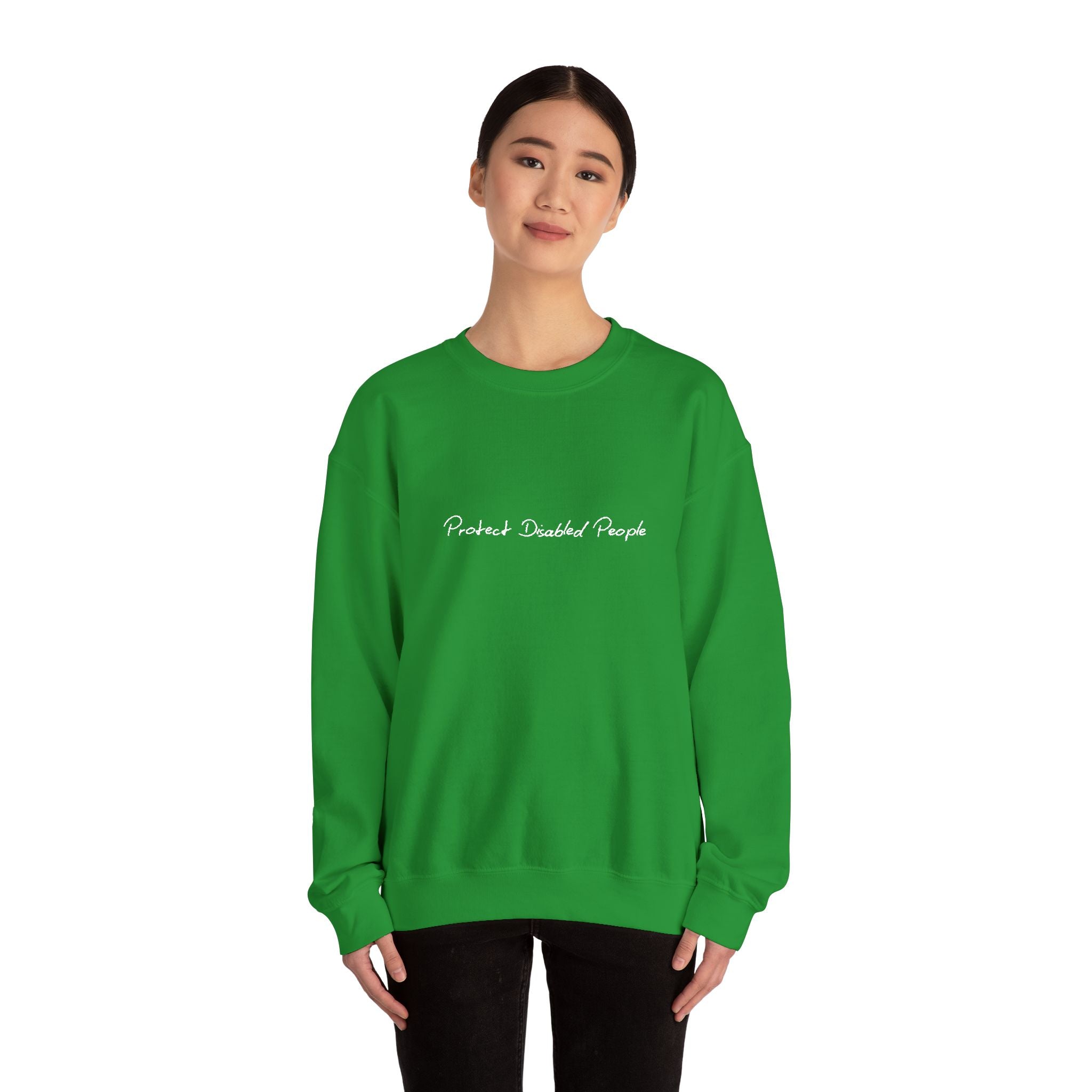"Protect Disabled People" EMBROIDERED Sweatershirt