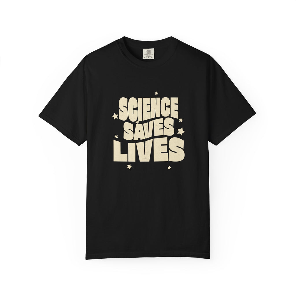 Science Saves Lives T-Shirt — Retro Bold Science Advocacy Tee
