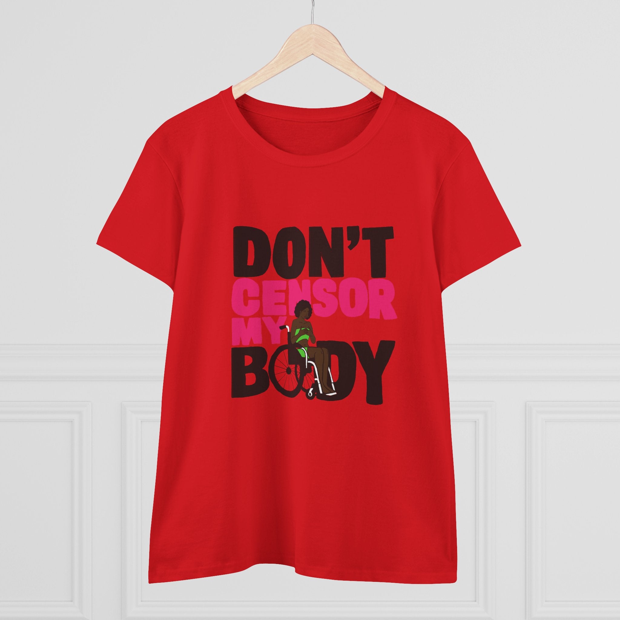 Don’t Censor My Body Women’s T-SHIRT (Version 2) — Disability Pride