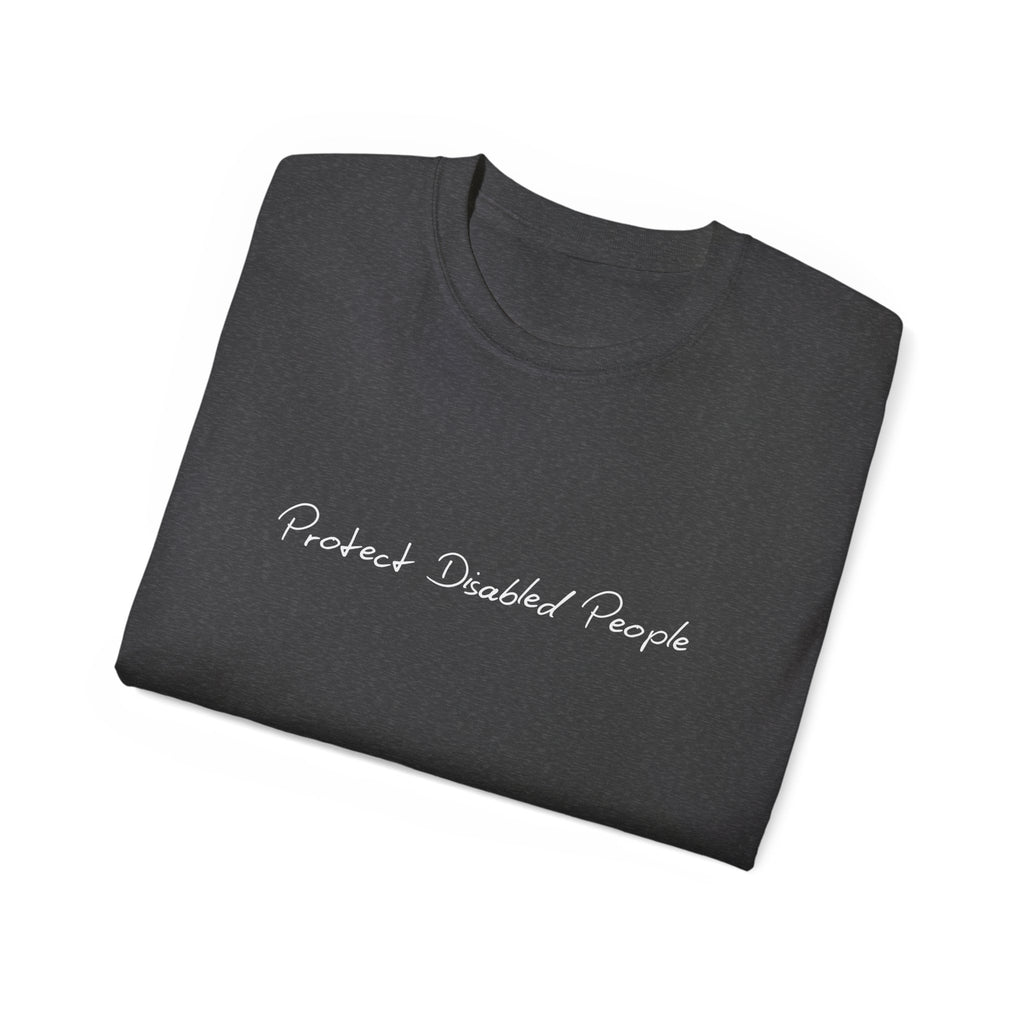 Protect Disabled People RELAXED T-Shirt