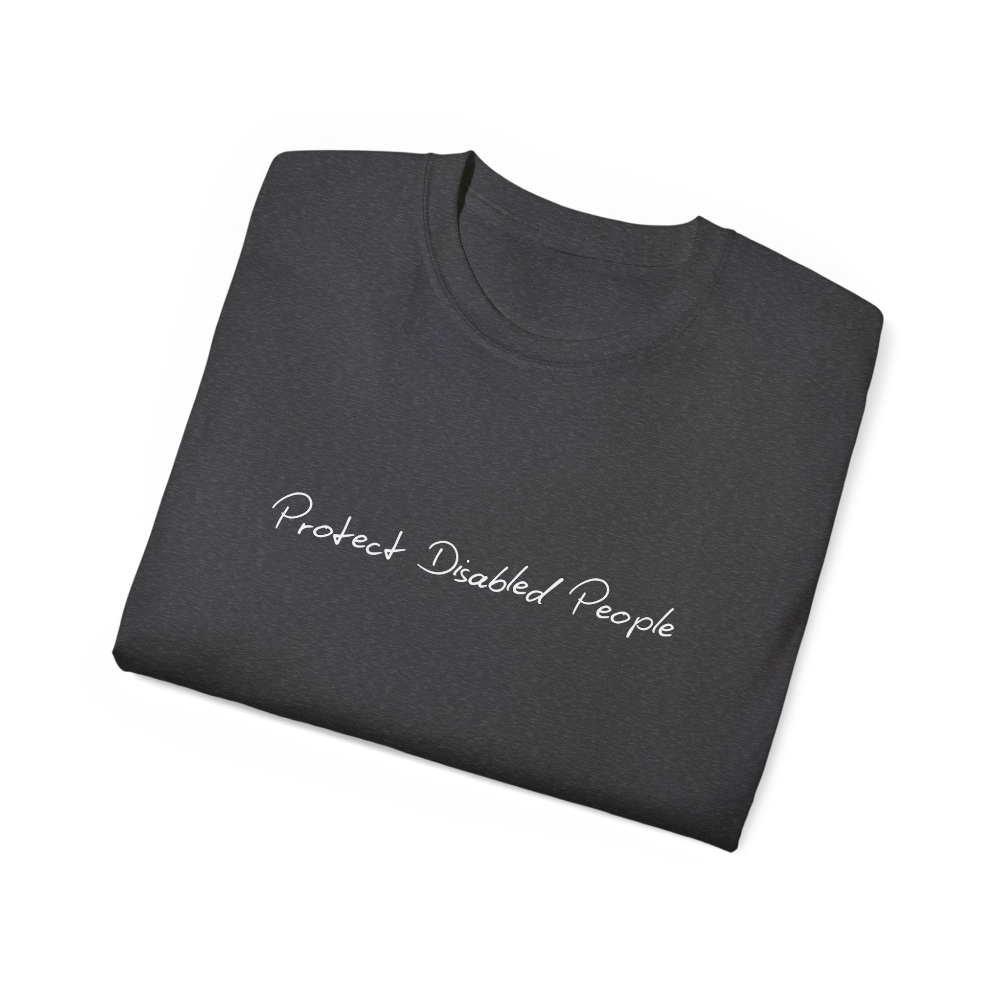 Protect Disabled People RELAXED T-Shirt