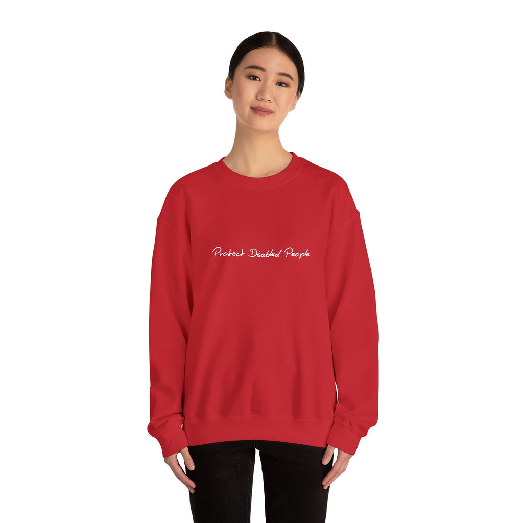 "Protect Disabled People" EMBROIDERED Sweatershirt