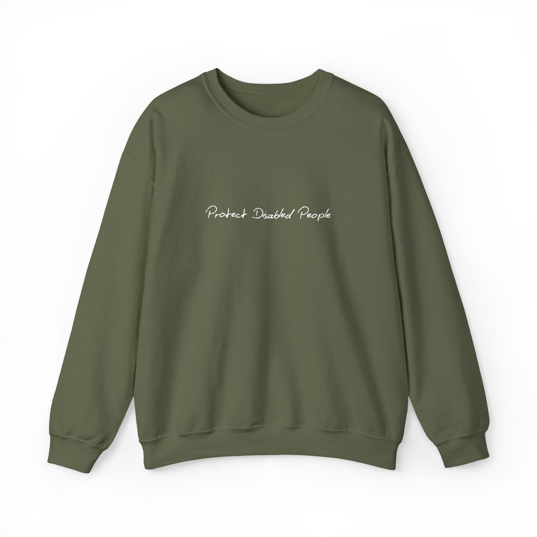 "Protect Disabled People" EMBROIDERED Sweatershirt