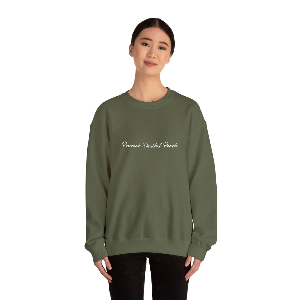 "Protect Disabled People" EMBROIDERED Sweatershirt