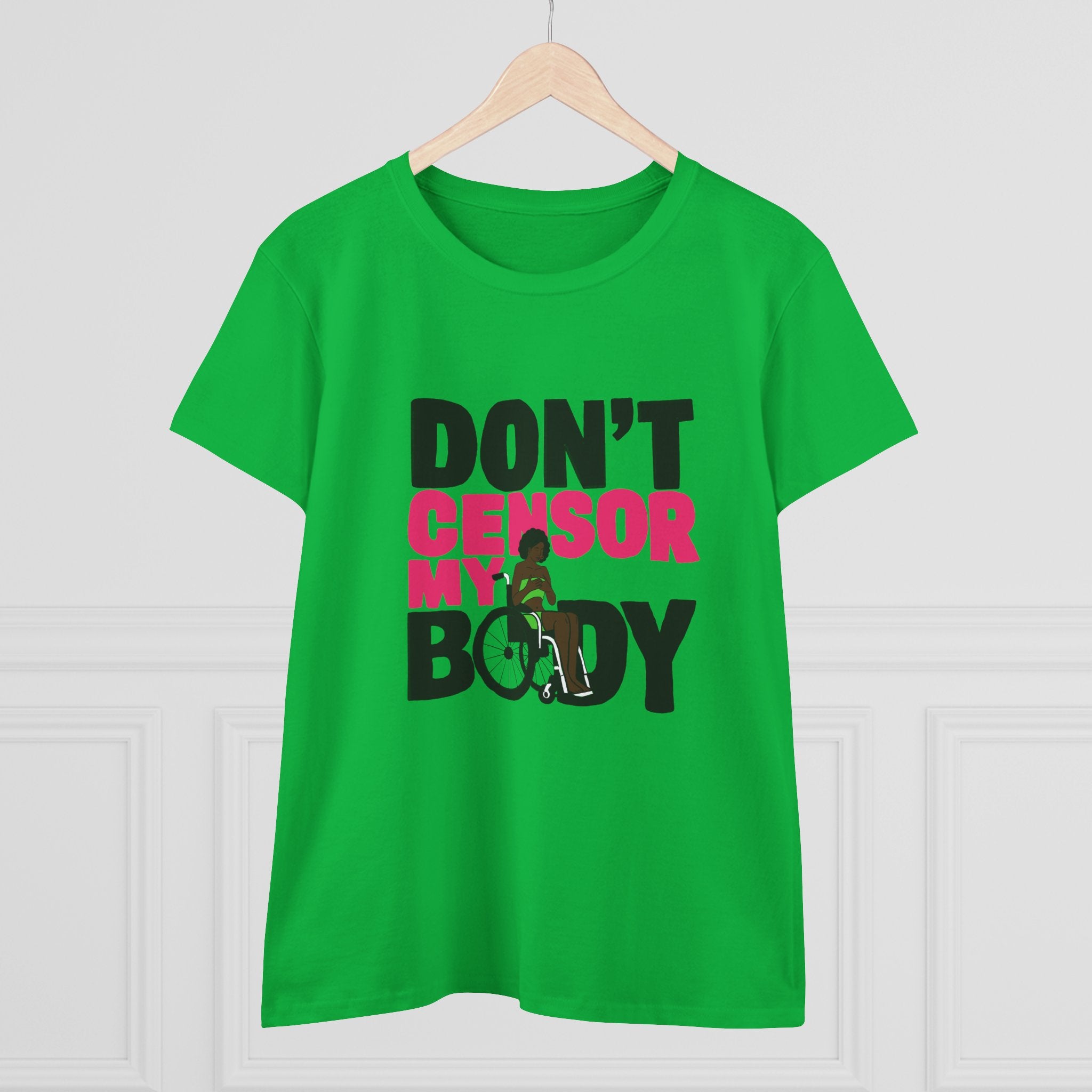 Don’t Censor My Body Women’s T-SHIRT (Version 2) — Disability Pride