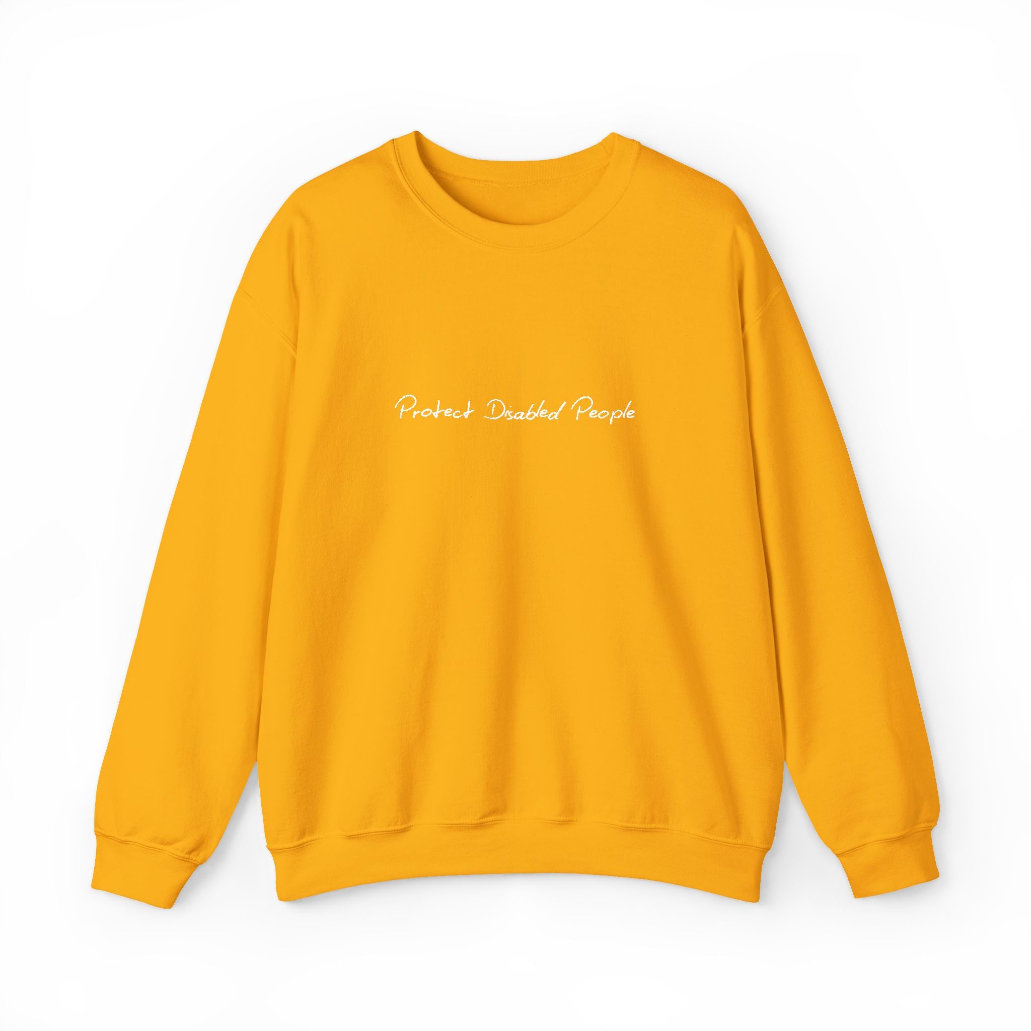 "Protect Disabled People" EMBROIDERED Sweatershirt