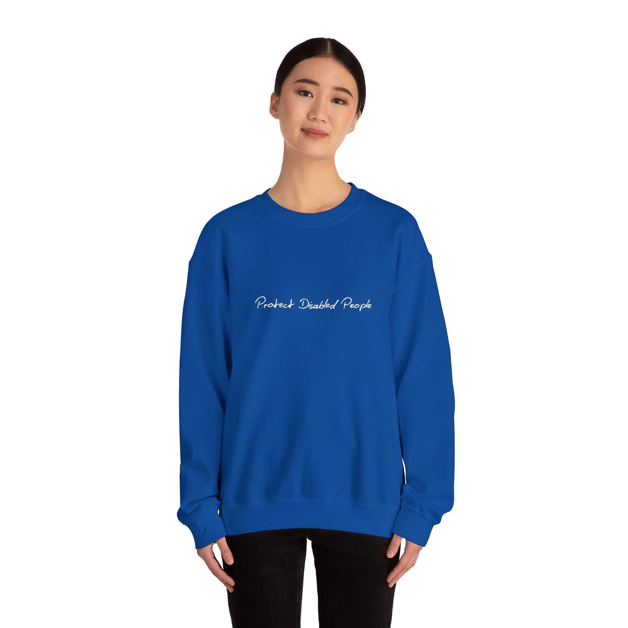 "Protect Disabled People" EMBROIDERED Sweatershirt