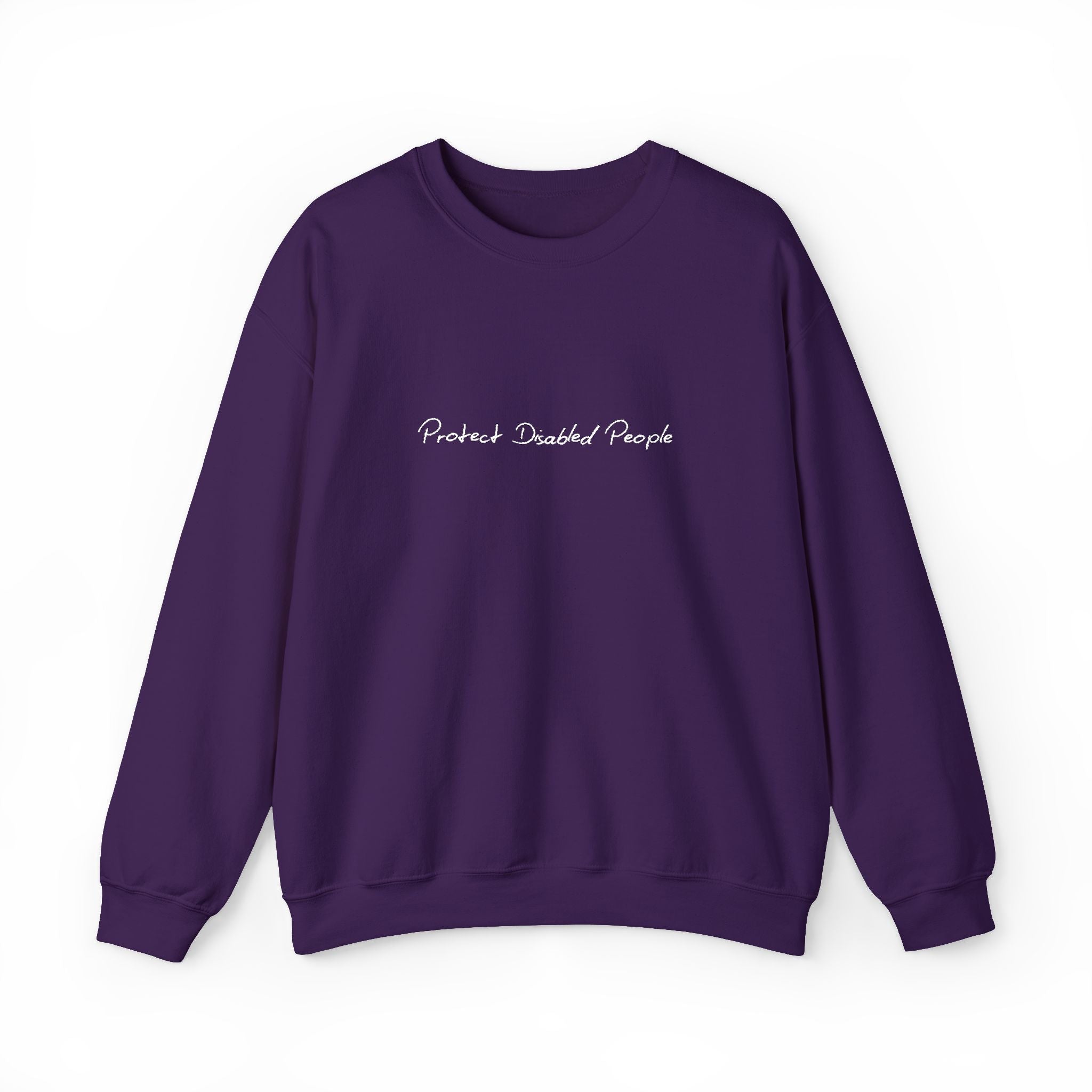"Protect Disabled People" EMBROIDERED Sweatershirt