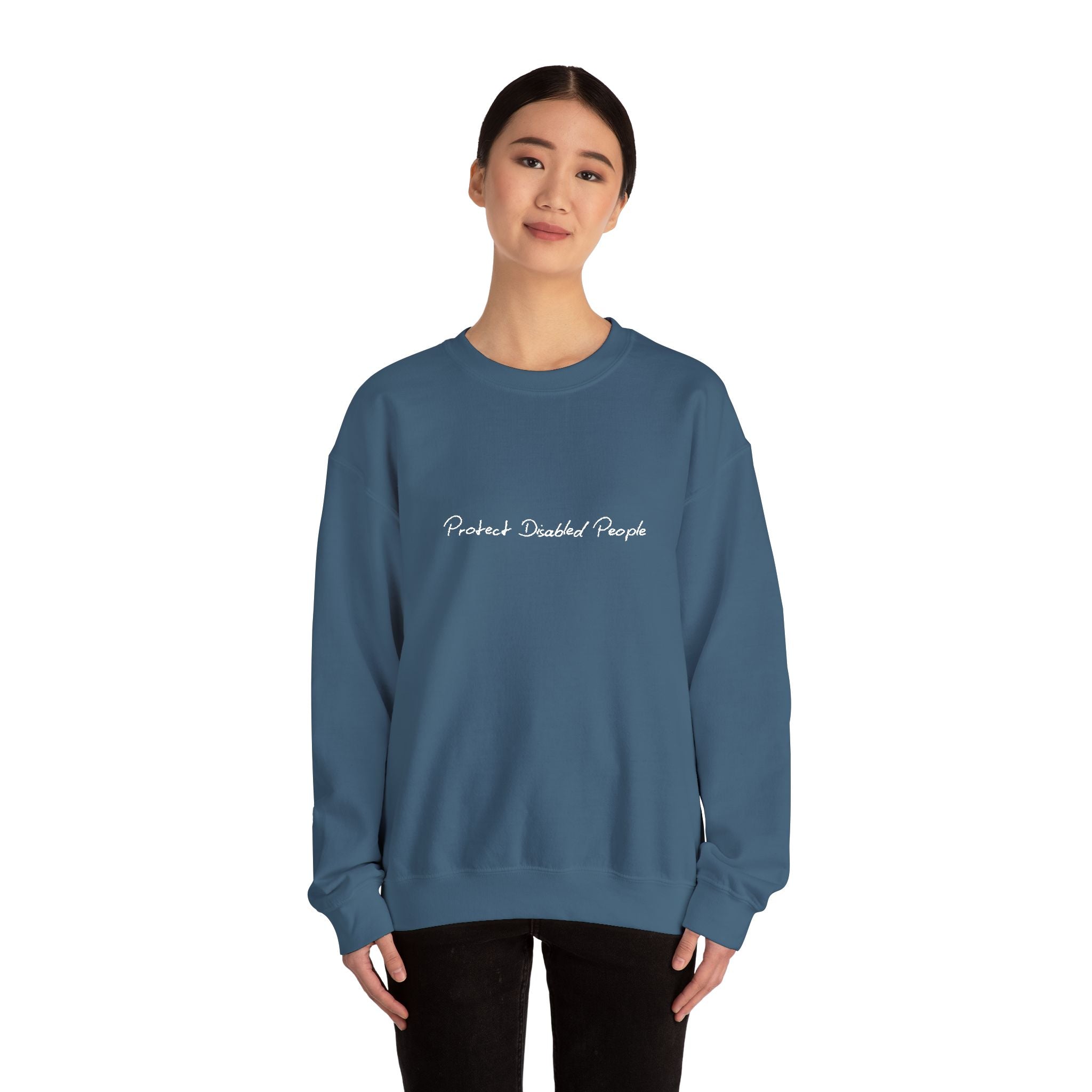 "Protect Disabled People" EMBROIDERED Sweatershirt