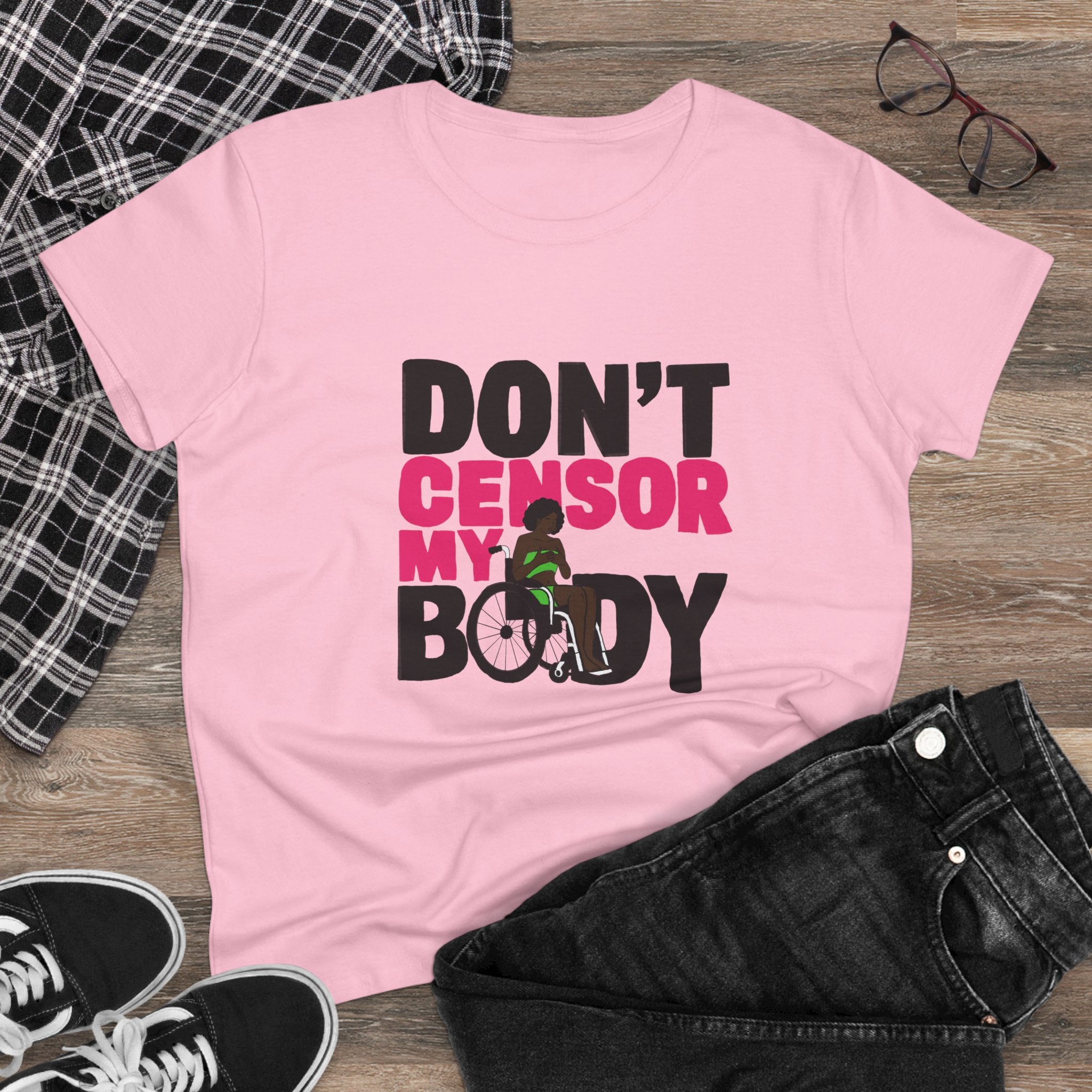 Don’t Censor My Body Women’s T-SHIRT (Version 2) — Disability Pride